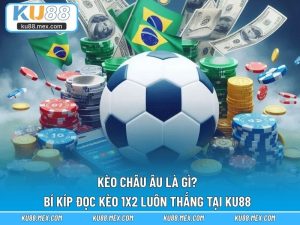 Kèo châu âu là gì