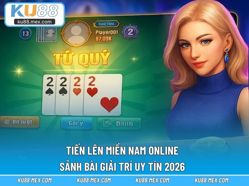 Tiến lên miền nam online