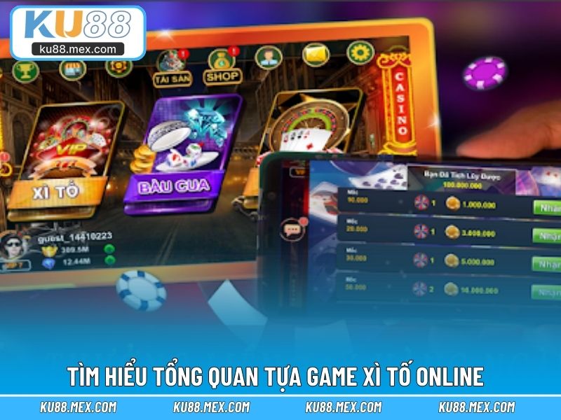 Tìm hiểu tổng quan tựa game xì tố online